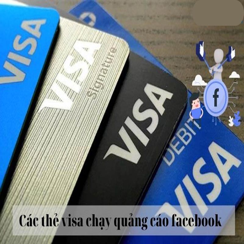 cách làm thẻ visa chạy quảng cáo Facebook